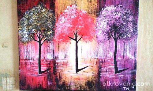 Дърветата". Платно рисувано с акрилни бои. 40/50см